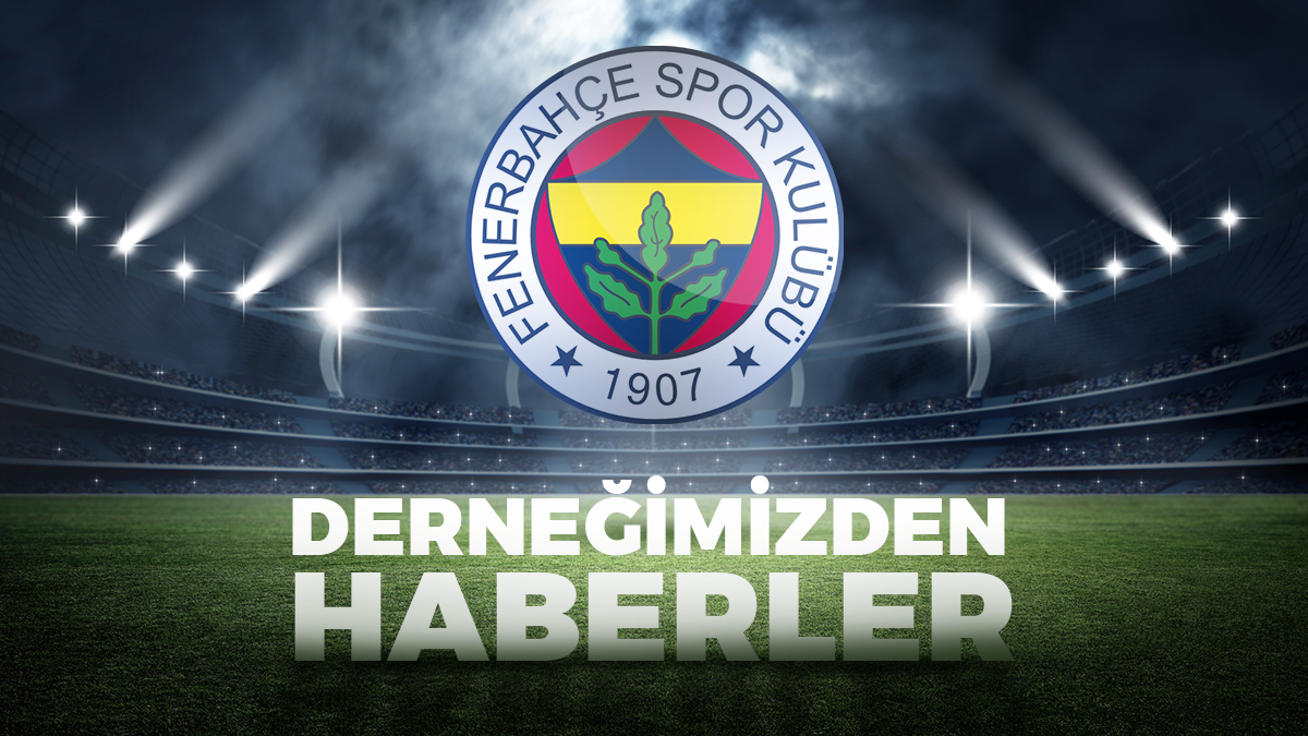 Amasya Fenerbahçeliler Derneği Fenerbahçe